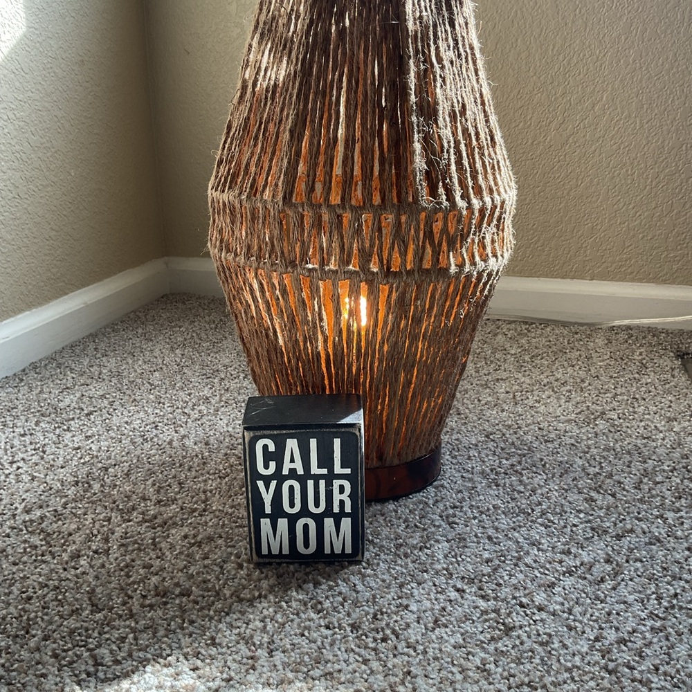 CALL YOUR MOM Decorative Sign